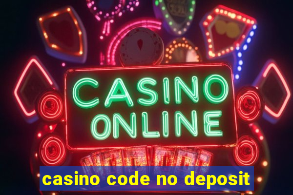 casino code no deposit