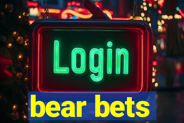 bear bets