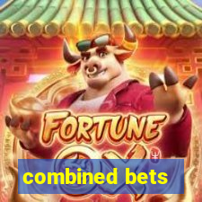 combined bets