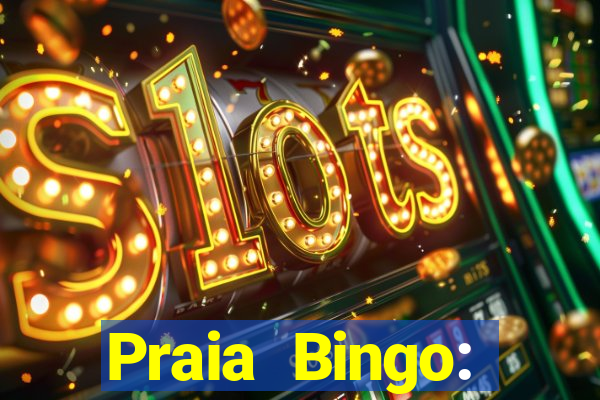 Praia Bingo: Videobingo Online