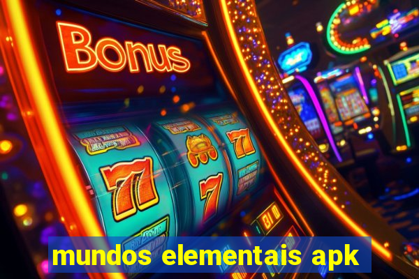 mundos elementais apk