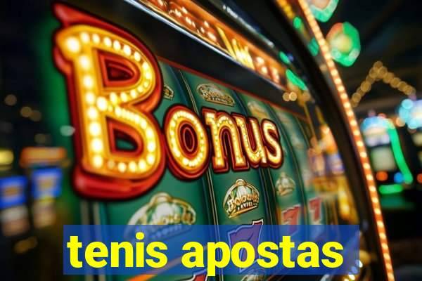 tenis apostas