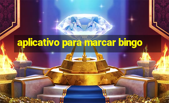 aplicativo para marcar bingo