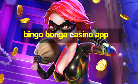 bingo bonga сasino app