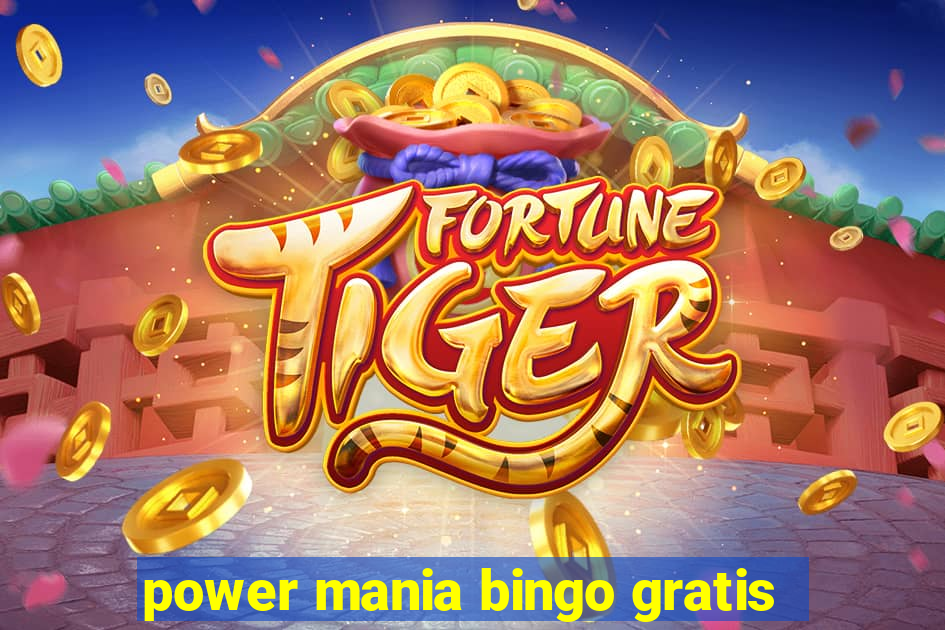 power mania bingo gratis