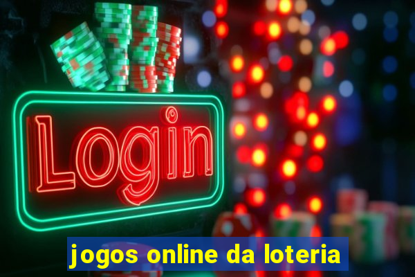 jogos online da loteria