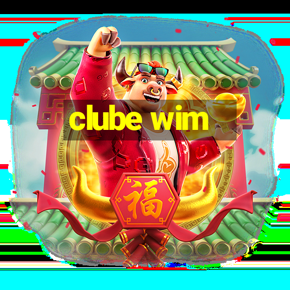 clube wim