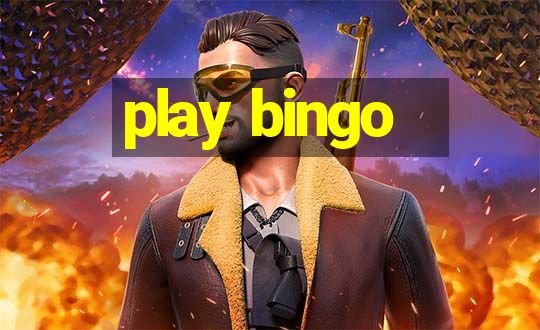 play bingo