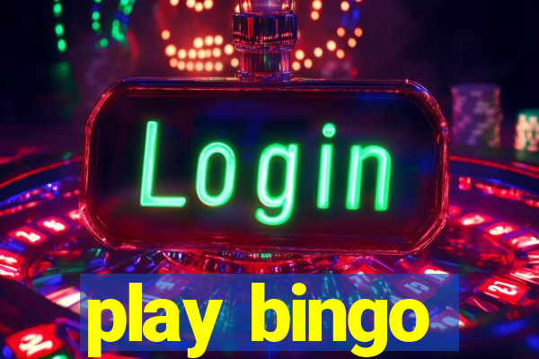 play bingo