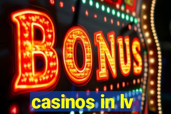 casinos in lv