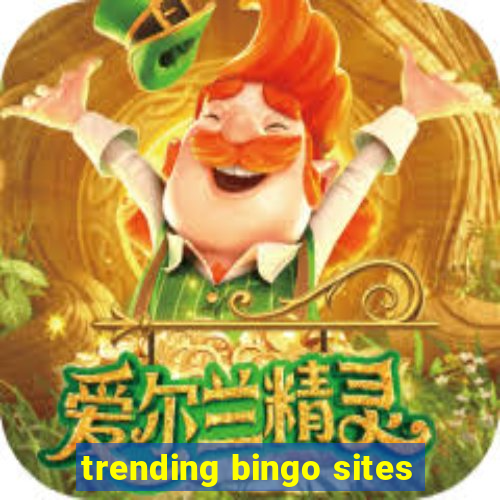 trending bingo sites