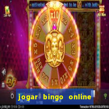 jogar bingo online e ganhar dinheiro