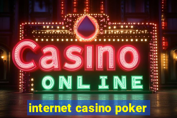 internet casino poker