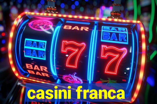 casini franca