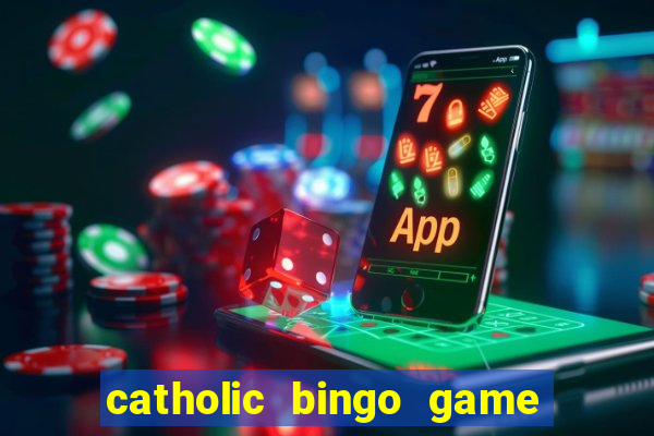 catholic bingo game printable free