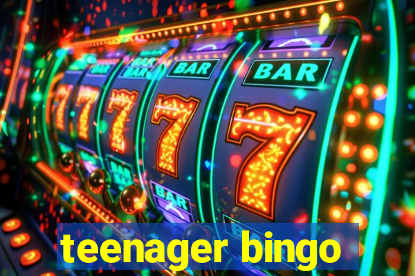 teenager bingo