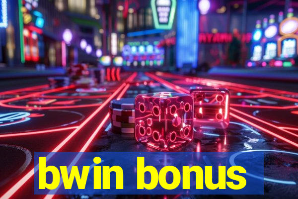 bwin bonus