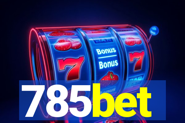 785bet