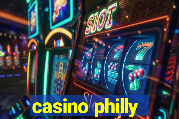 casino philly