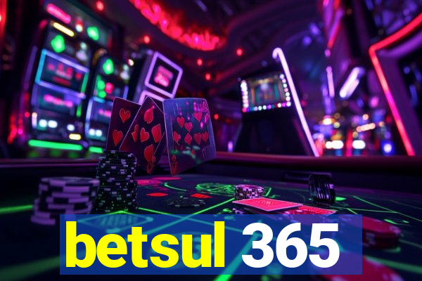 betsul 365