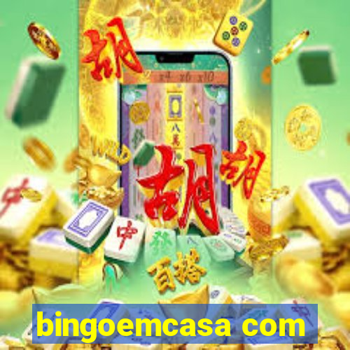 bingoemcasa com