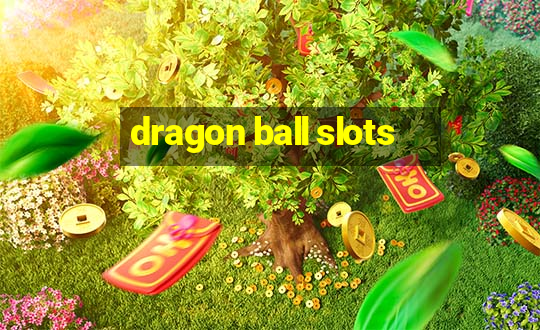 dragon ball slots