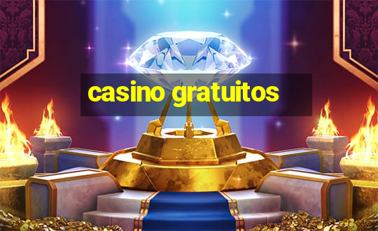 casino gratuitos