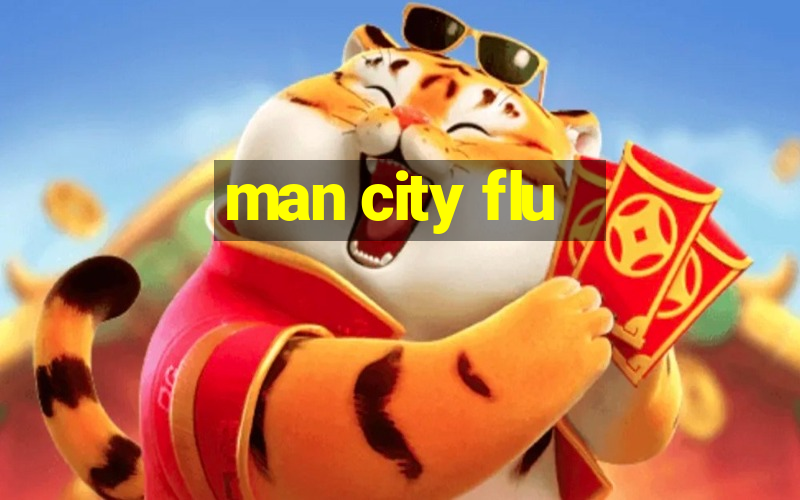 man city flu