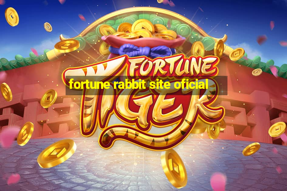 fortune rabbit site oficial