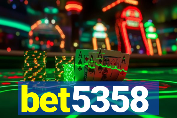 bet5358