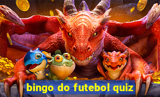 bingo do futebol quiz