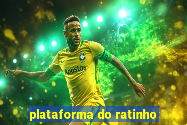 plataforma do ratinho