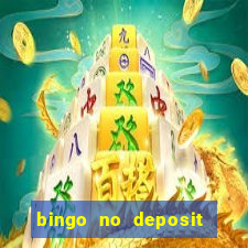 bingo no deposit win real money