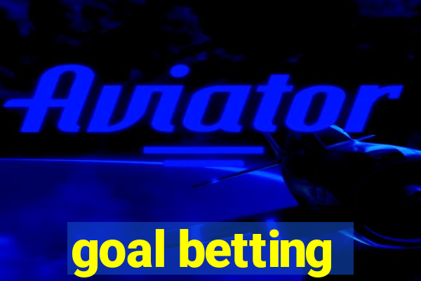 goal betting