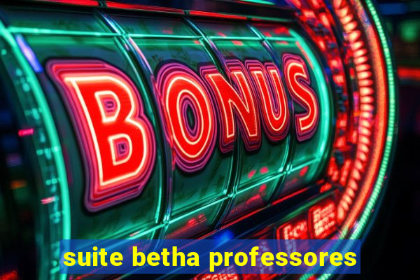 suite betha professores