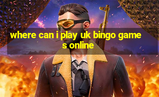 where can i play uk bingo games online