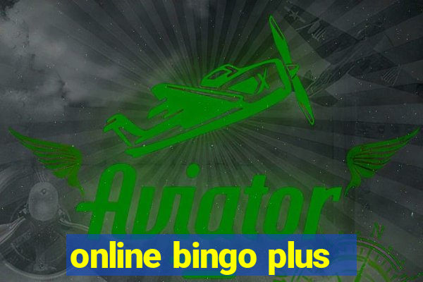 online bingo plus