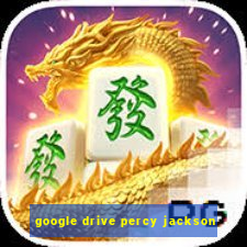 google drive percy jackson