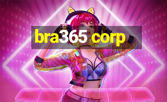 bra365 corp