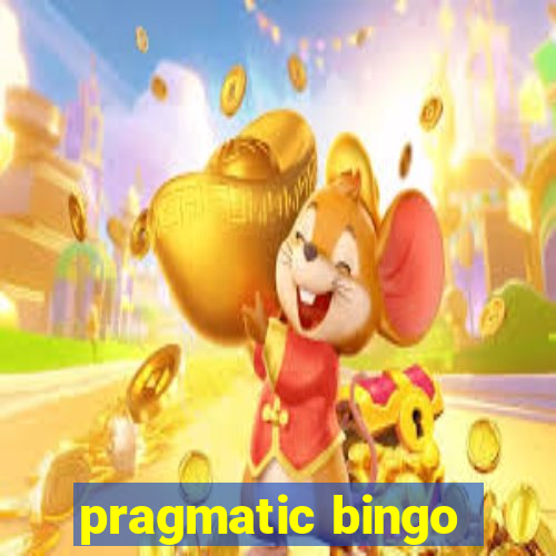 pragmatic bingo