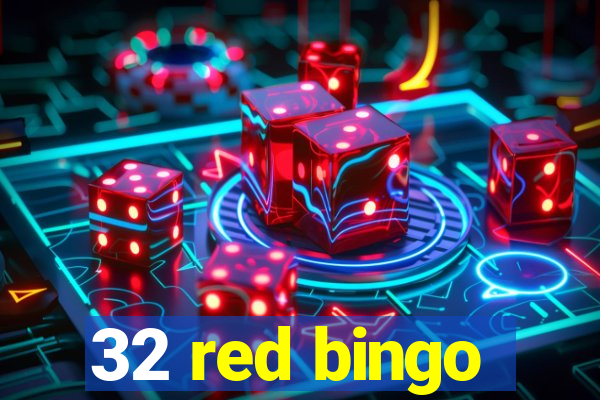 32 red bingo