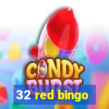 32 red bingo