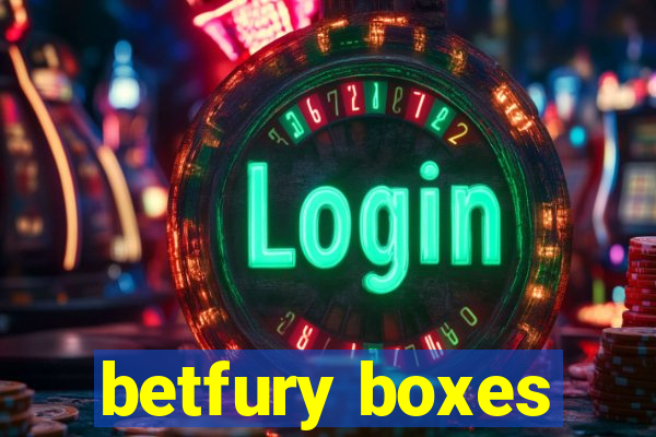 betfury boxes