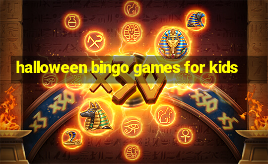 halloween bingo games for kids