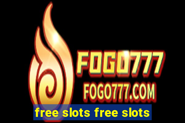 free slots free slots