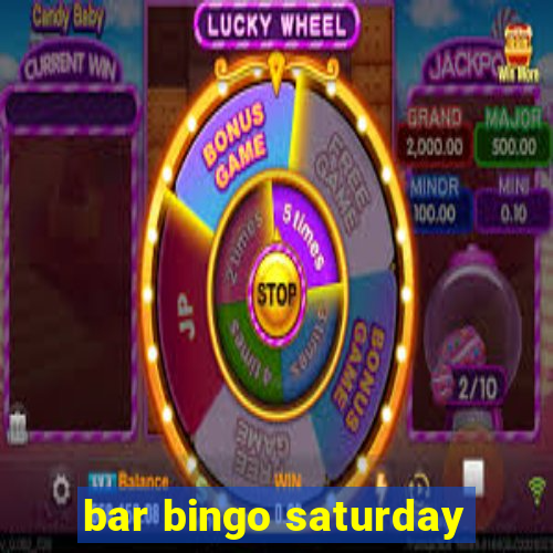 bar bingo saturday