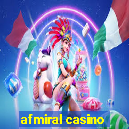 afmiral casino