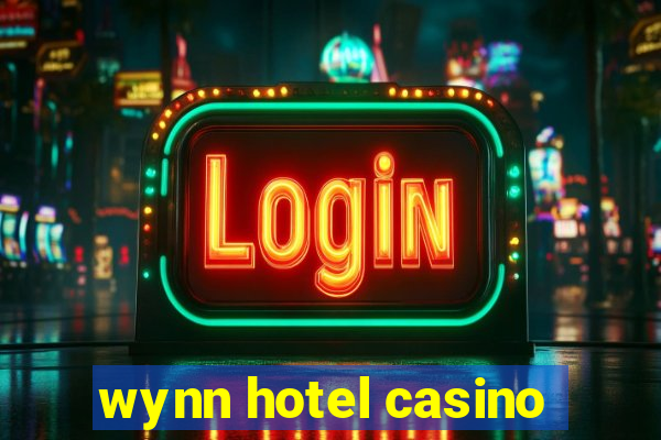 wynn hotel casino