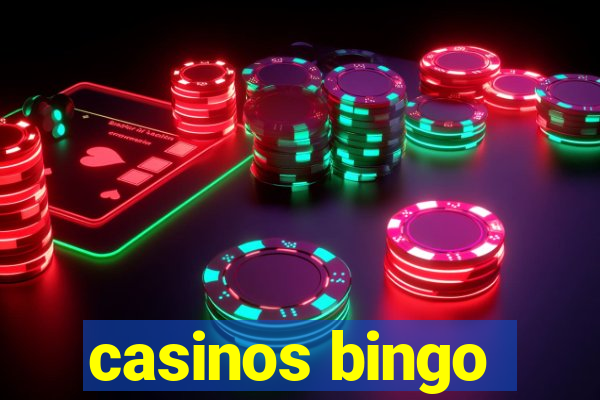 casinos bingo