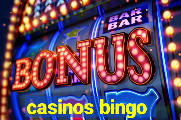 casinos bingo